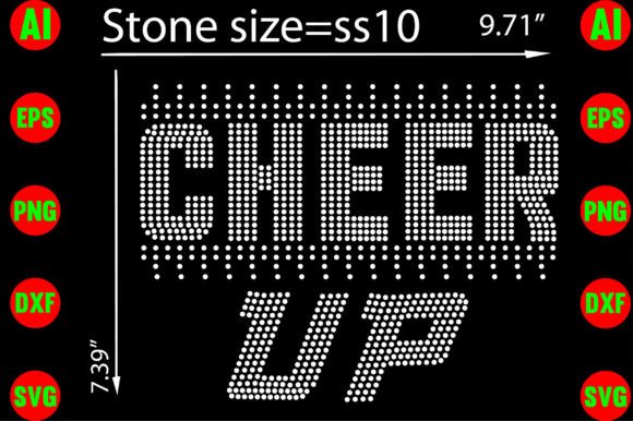 Cheer Up Rhinestone Templates Design
