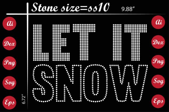 Let It Snow Rhinestone Templates: Graphics & T-Shirt Designs Review
