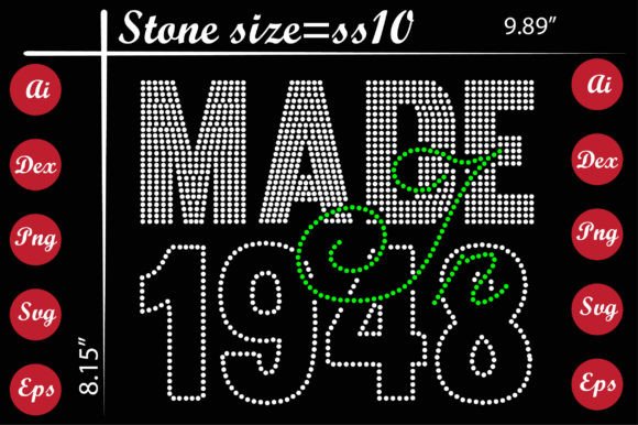 Made in 1948 Rhinestone Templates: Graphics & T-Shirt Designs