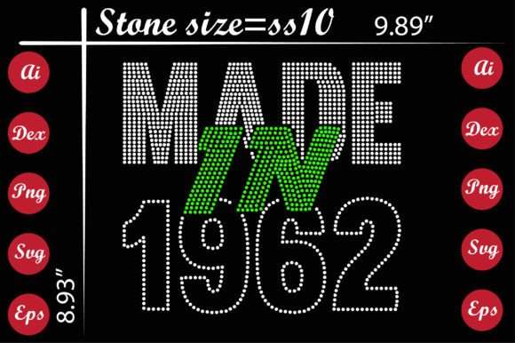 Made in 1962 Rhinestone Templates: T-Shirt Designs and Graphics