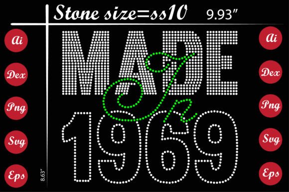 Made in 1969 Rhinestone Templates for T-Shirt Graphics