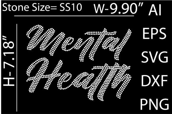 Mental Health Rhinestone Templates: Graphics for T-Shirt Designs & More