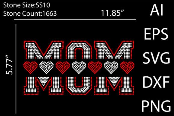 Mom Rhinestone Templates Design Graphics for T-Shirt Crafting