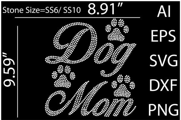 Printable Dog Mom Rhinestone Graphics for T-Shirt Designs