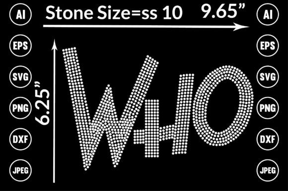 Who Rhinestone Templates Design Graphics for T-Shirt Designs